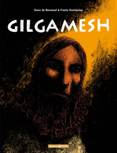 Gilgamesh Volume 0 - Gwen de Bonneval