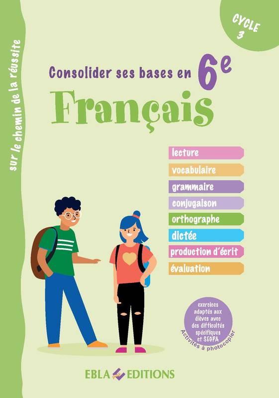 Consolider ses bases en Français en 6ème