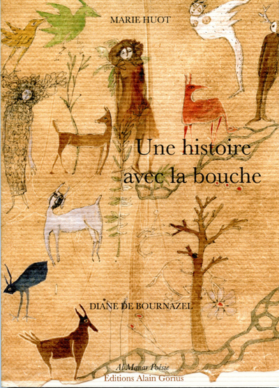 Une histoire avec la bouche