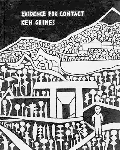 Evidence for Contact: Ken Grimes, 1993-2021 /anglais