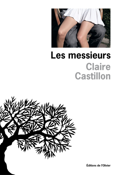 Les Messieurs - Claire Castillon