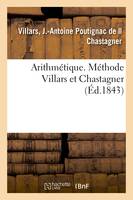 Arithmétique. Méthode Villars et Chastagner