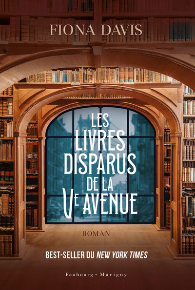 Les livres disparus de la cinquième avenue - Fiona Davis