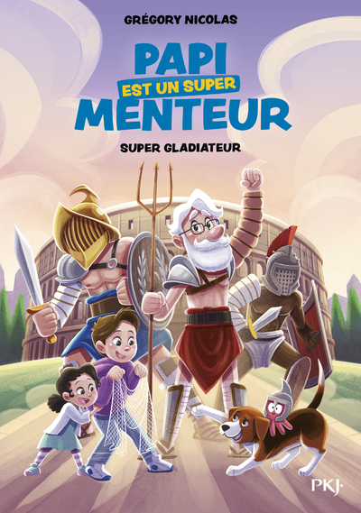 Papi est un super menteur Volume 6 - Grégory Nicolas