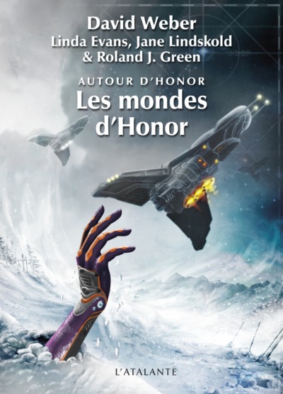 Autour d'Honor Volume 2 - David Weber