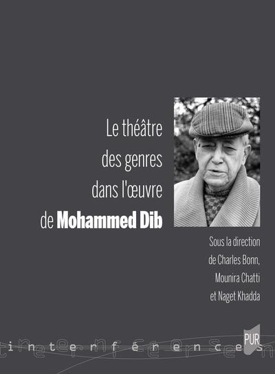 Le théâtre des genres dans l'oeuvre de Mohammed Dib