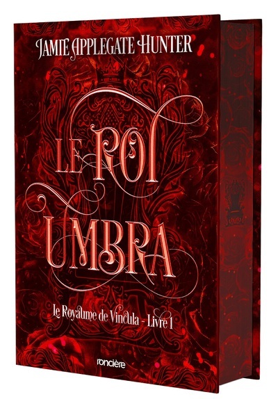 Le royaume de Vincula Volume 1