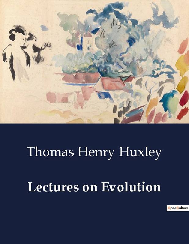 Lectures on Evolution