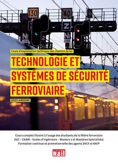 Technologie et systèmes de sécurité ferroviaire - Didier Janssoone