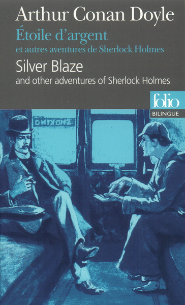 Etoile d'argent / and other adventures of Sherlock Holmes