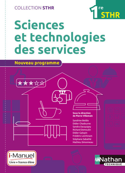 Sciences et technologies des services 1ère (STHR) - Livre + Licence élève - 2016