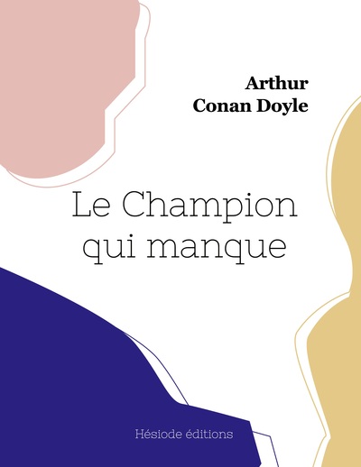 Le Champion qui manque - Arthur Conan Doyle