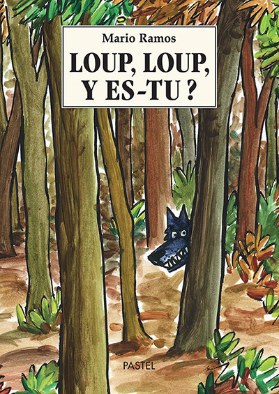 Loup, Loup, Y Es-Tu ?