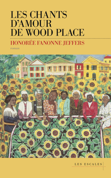 Les chants d'amour de Wood Place - Honorée Fanonne Jeffers