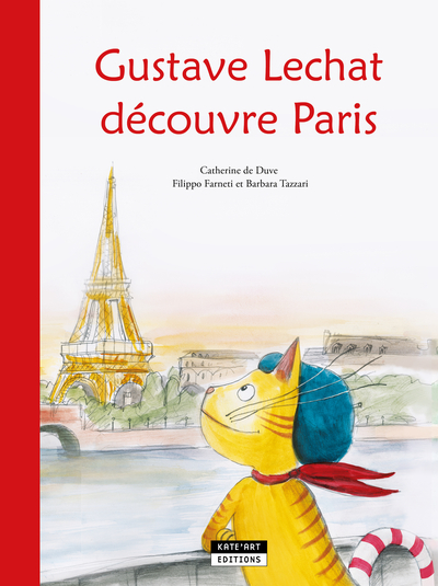 Gustave Lechat Decouvre Paris.