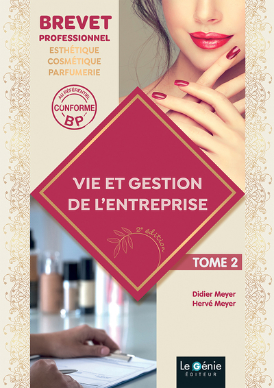 Vie et gestion de l'entreprise - Volume 2