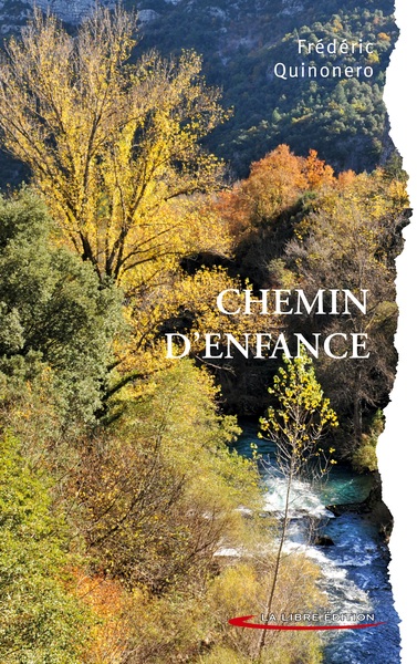 Chemin d'enfance - Frédéric Quinonero