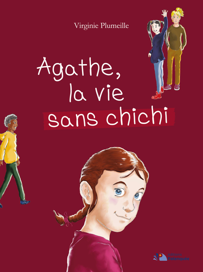 Agathe, la vie sans chichi - Virginie Plumeille, Yannick Mouely