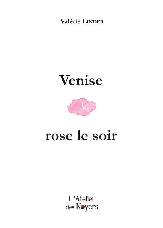 Venise Rose Le Soir