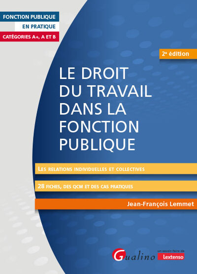 Le droit du travail dans la fonction publique