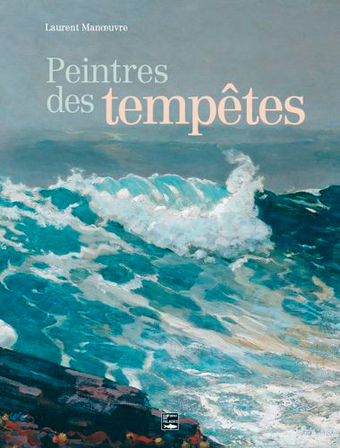 Peintres Des Tempêtes