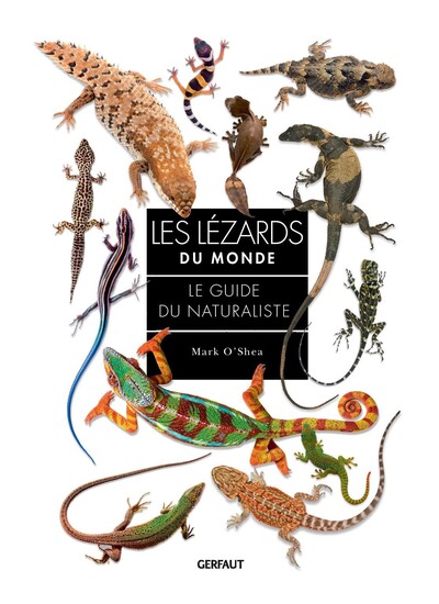 Les lézards du monde - Mark O'shea