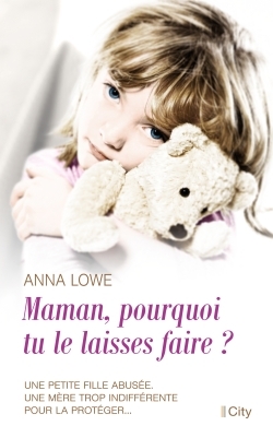 Maman, pourquoi tu le laisses faire ?