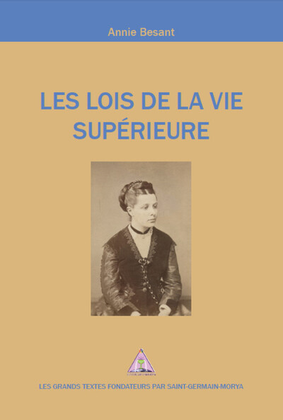 Les Lois de la Vie Supérieure