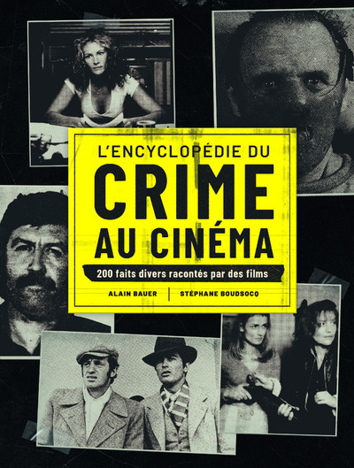 L'Encyclopedie Du Crime Au Cinema