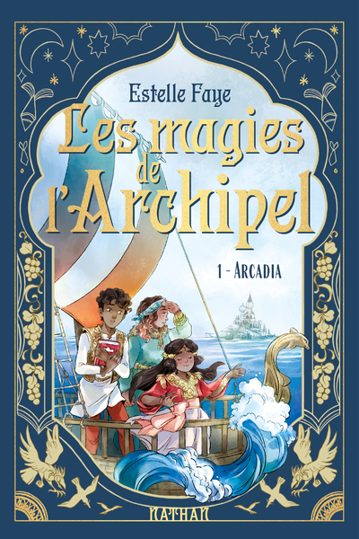 Les magies de l'archipel Volume 1