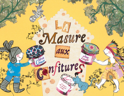 La Masure aux confitures - Sylvie Chausse