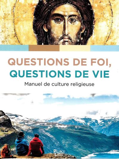 Questions de foi, questions de vie - Xavier Dufour