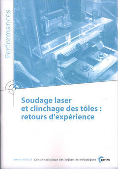 Soudage laser et clinchage des tôles - retours d'expérience