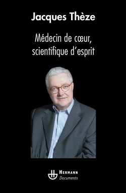 Médecin de coeur, scientifique d'esprit