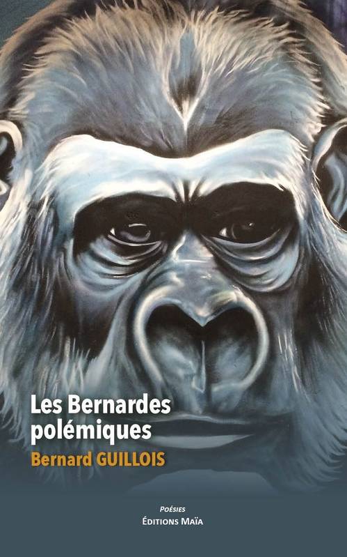 Les Bernardes polémiques