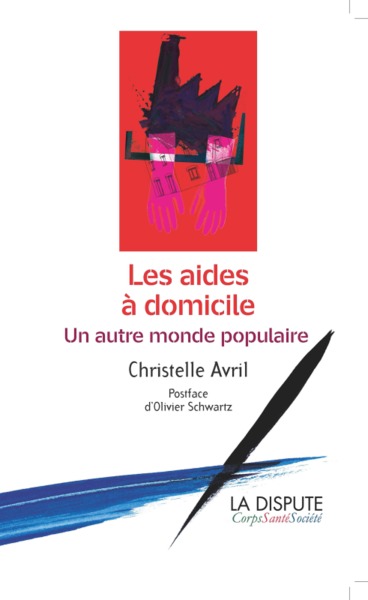 Aides à domicile (Les)