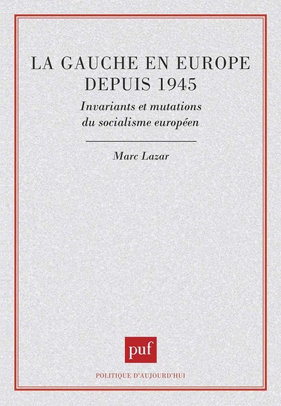 La gauche en Europe depuis 1945