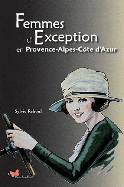 Femmes D'Exception En Provence-Alpes-Côte D'Azur