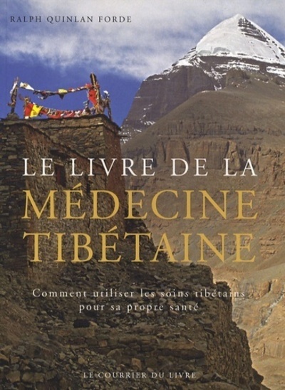 Le livre de la médecine tibétaine