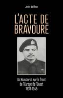 L'Acte de bravoure