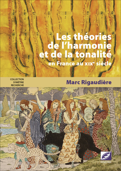 Les Théories De L’Harmonie Et De La Tonalité, En France Au Xixe Siècle