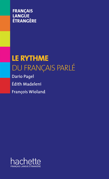 Collection F [Hors série] - Le rythme du français parlé