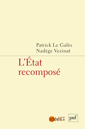 L'État recomposé - Patrick Le Galès