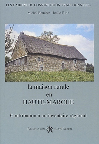 La maison rurale en haute-marche