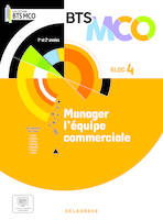 Bloc 4 - Manager l’équipe commerciale BTS MCO 1 et 2 (2024) - Pochette élève