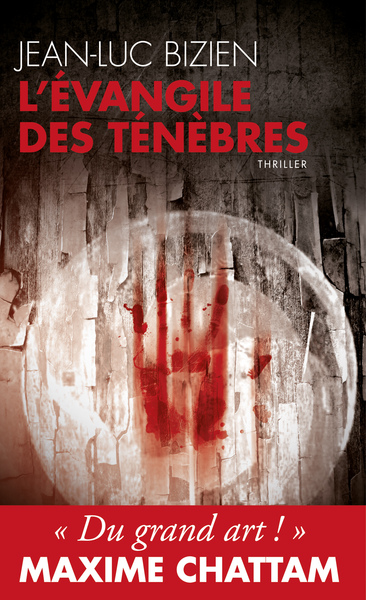 La trilogie des Ténèbres Volume 1 - Jean-Luc Bizien