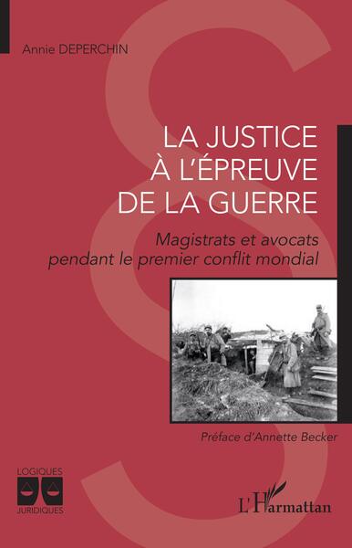 La justice à l'épreuve de la guerre