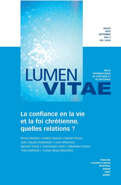 Lumen Vitae Volume 76, n° 3, juillet août septembre 2021 Volume 2021