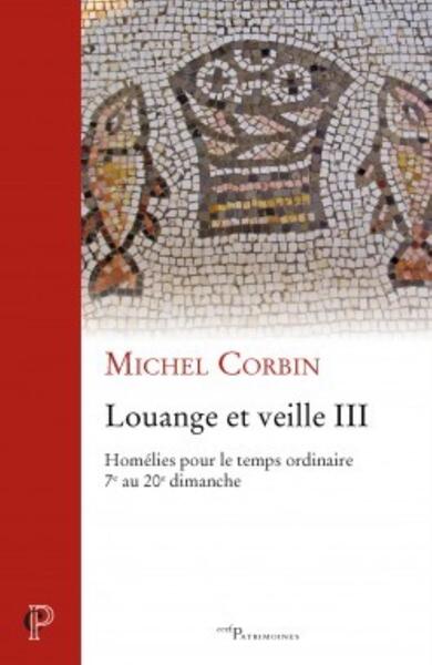 Louange et veille Volume 3