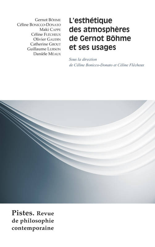 L'Esthétique Des Atmosphères De Gernot Böhme Et Ses Usages